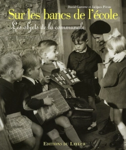 Bertrand.pt - Sur Les Bancs De L'École ; Les Objets De La Communale