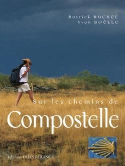 Bertrand.pt - Sur Les Chemins De Compostelle
