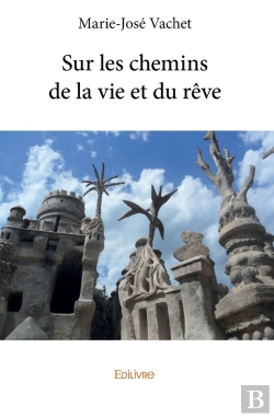 Bertrand.pt - Sur Les Chemins De La Vie Et Du Rêve