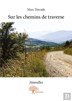 Bertrand.pt - Sur Les Chemins De Traverse