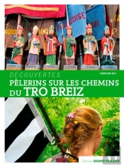 Sur Les Chemins Du Tro Breiz
