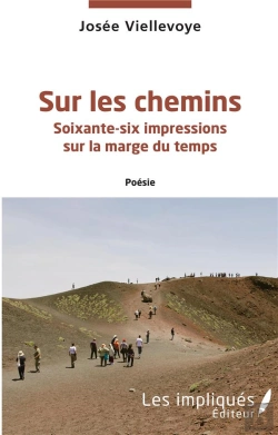 Bertrand.pt - Sur Les Chemins : Soixante-Six Impressions Sur La Marge Du Temps