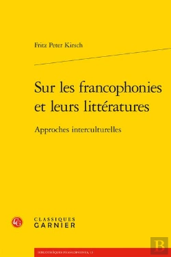 Bertrand.pt - Sur Les Francophonies Et Leurs Litteratures - Approches Interculturelles
