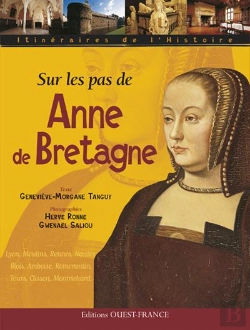 Bertrand.pt - Sur Les Pas De Anne De Bretagne