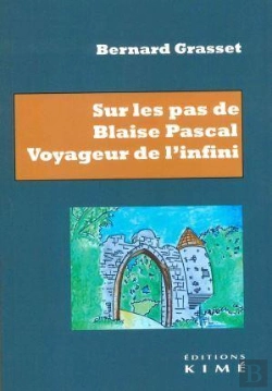 Bertrand.pt - Sur Les Pas De Blaise Pascal : Voyageur De L'Infini
