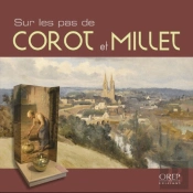 Sur Les Pas De Corot Et Millet
