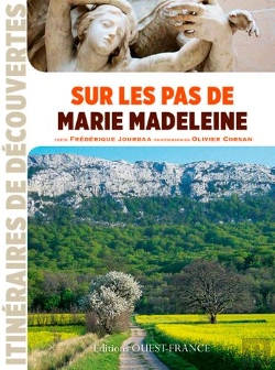 Bertrand.pt - Sur Les Pas De Marie Madeleine
