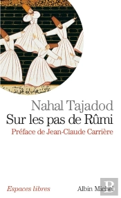 Sur Les Pas De Rûmi