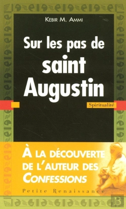 Bertrand.pt - Sur Les Pas De Saint Augustin