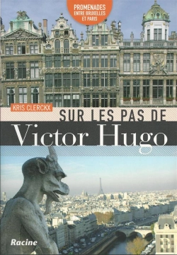 Bertrand.pt - Sur Les Pas De Victor Hugo