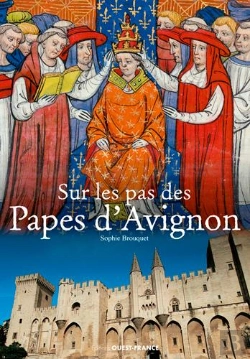 Bertrand.pt - Sur Les Pas Des Papes D'Avignon