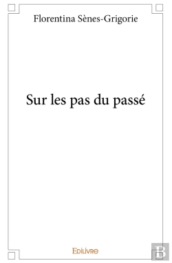Bertrand.pt - Sur Les Pas Du Passé