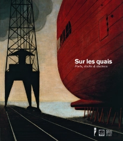 Bertrand.pt - Sur Les Quais ; Ports, Docks Et Dockers