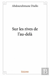 Sur Les Rives De L'Au-Dela