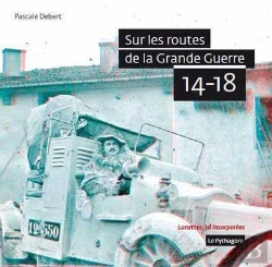 Bertrand.pt - Sur Les Routes De La Grande Guerre 14-18