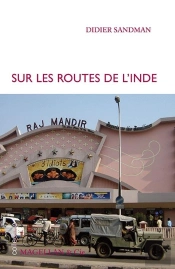 Sur Les Routes De L'Inde