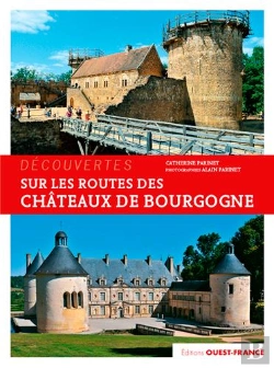 Bertrand.pt - Sur Les Routes Des Chateaux De Bourgogne