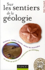 Sur Les Sentiers De La Géologie