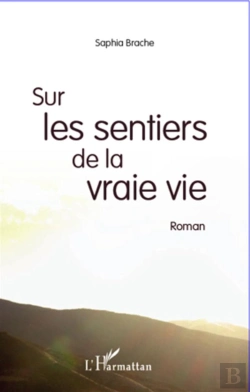 Bertrand.pt - Sur Les Sentiers De La Vraie Vie