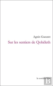Sur Les Sentiers De Qoheleth - Palimpsestes