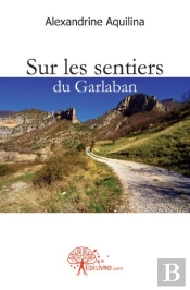 Sur Les Sentiers Du Garlaban
