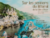 Sur Les Sentiers Du Littoral De La Côte D'Azur