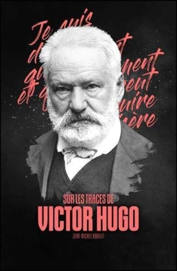 Bertrand.pt - Sur Les Trace De Victor Hugo
