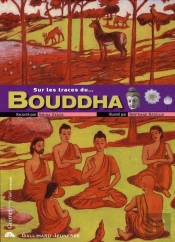 Sur Les Traces De; Bouddha