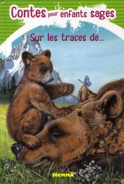 Bertrand.pt - Sur Les Traces De ...Contes Pour Enfants Sages (Visuel Ours)