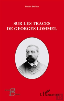 Bertrand.pt - Sur Les Traces De Georges Lommel
