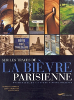 Bertrand.pt - Sur Les Traces De La Bievre Parisienne