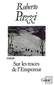 Sur Les Traces De L'Empereur