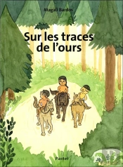 Sur Les Traces De L'Ours