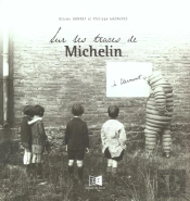 Sur Les Traces De Michelin A Clermont