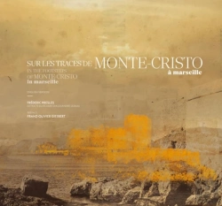 Bertrand.pt - Sur Les Traces De Monte-Cristo À Marseille