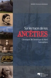 Sur Les Traces De Nos Ancetres