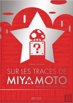 Bertrand.pt - Sur Les Traces De Shigeru Miyamoto ; 1952-1986 : De Sonobe À Hyrule