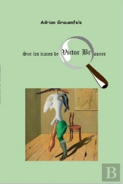 Sur Les Traces De Victor Brauner