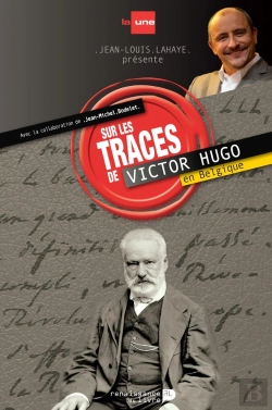 Bertrand.pt - Sur Les Traces De Victor Hugo