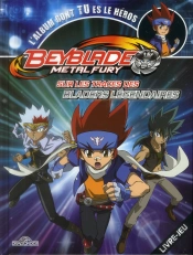 Sur Les Traces Des Bladers Legendaires