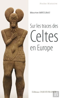 Bertrand.pt - Sur Les Traces Des Celtes En Europe