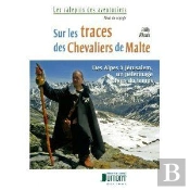 Sur Les Traces Des Chevaliers De Malte
