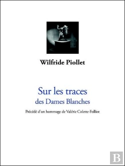 Bertrand.pt - Sur Les Traces Des Dames Blanches