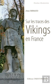 Sur Les Traces Des Vikings En France