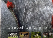 Sur Les Traces Du Cheval Percheron