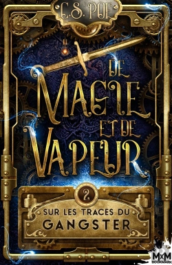 Bertrand.pt - Sur Les Traces Du Gangster : De Magie Et De Vapeur, T2