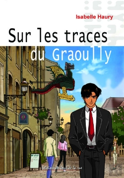 Bertrand.pt - Sur Les Traces Du Graoully