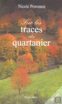 Bertrand.pt - Sur Les Traces Du Quartanier
