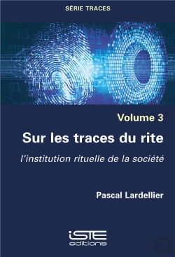 Bertrand.pt - Sur Les Traces Du Rite ; L'Institution Rituelle De La Société
