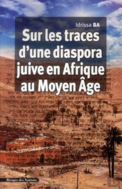 Bertrand.pt - Sur Les Traces D'Une Diaspora Juive En Afrique Au Moyen Âge